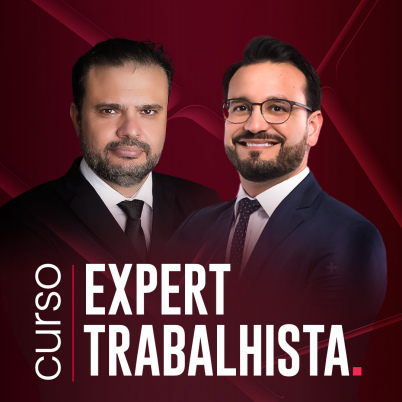 Curso Expert Prática Trabalhista