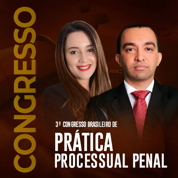 3º Congresso Brasileiro De Prática Processual Penal