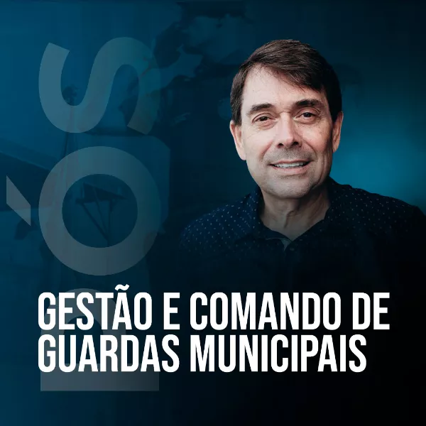 Pós-Graduação em Gestão e Comando de Guardas Municipais