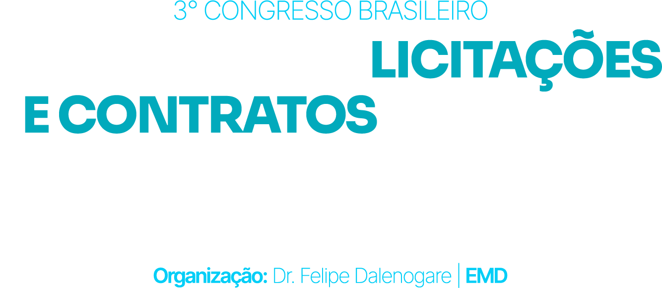 3º Congresso sobre a Lei de Licitações e Contratos aplicada aos pregoeiros e agentes públicos