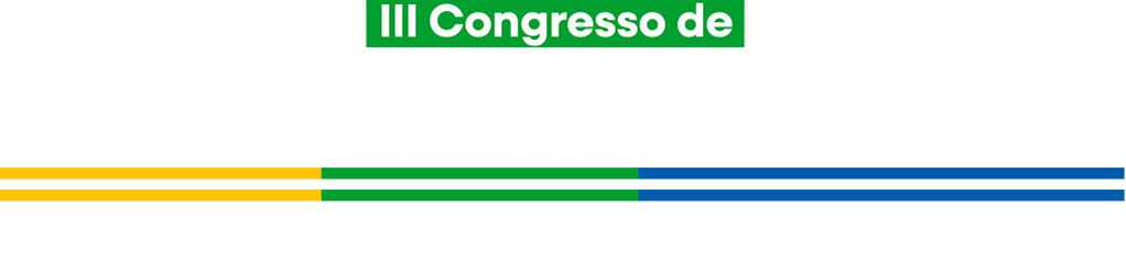 III Congresso Brasileiro de Direito Eleitoral da EMD