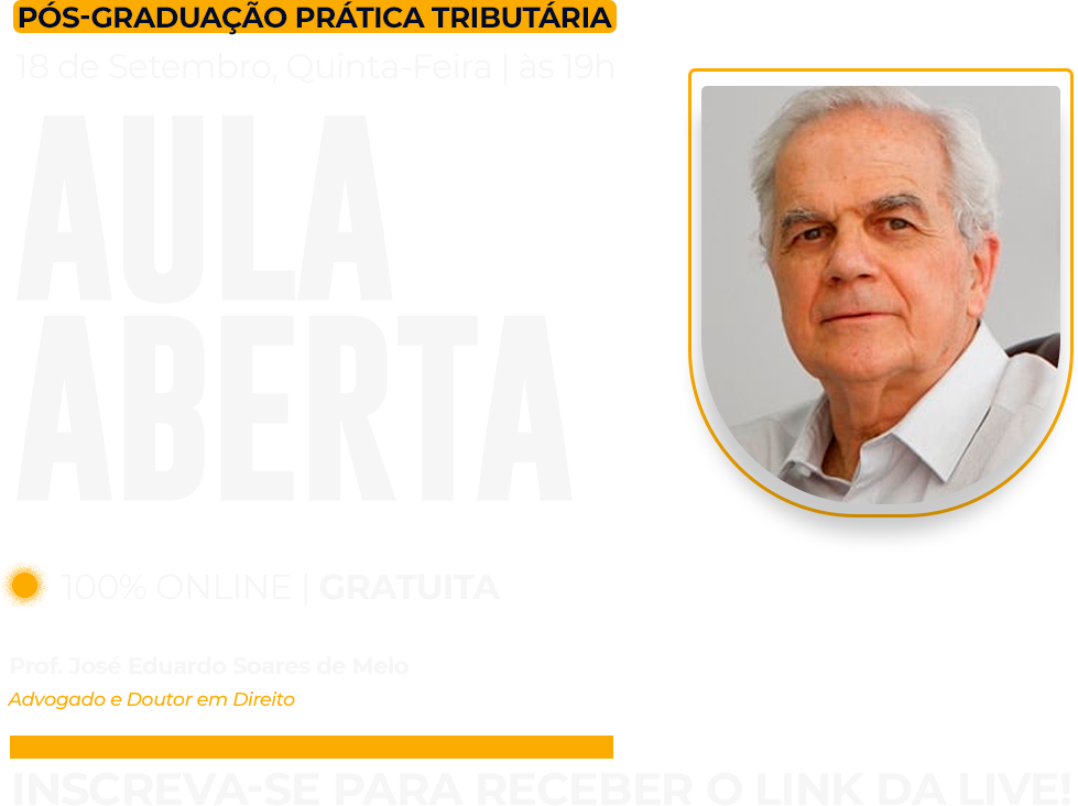 AULA ABERTA | Pós-Graduação em Prática Tributária